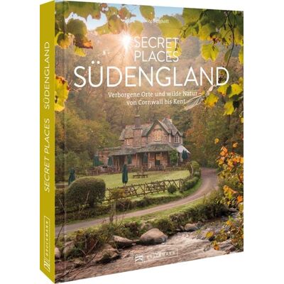Bruckmann Secret Places Südengland Bruckmann Secret Places Südengland