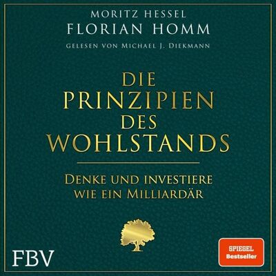 Finanzbuch Verlag Die Prinzipien des Wohlstands Finanzbuch Verlag Die Prinzipien des Wohlstands