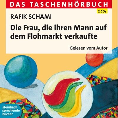 Steinbach Sprechende Bücher Die Frau, die ihren Mann auf dem Flohmarkt verkaufte Steinbach Sprechende Bücher Die Frau, die ihren Mann auf dem Flohmarkt verkaufte