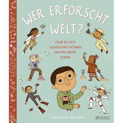 Prestel Wer erforscht die Welt? Prestel Wer erforscht die Welt?