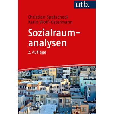 Utb GmbH Sozialraumanalysen Utb GmbH Sozialraumanalysen