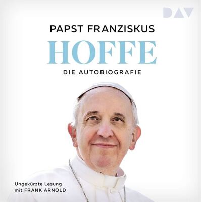 Der Audio Verlag Hoffe. Die Autobiografie Der Audio Verlag Hoffe. Die Autobiografie