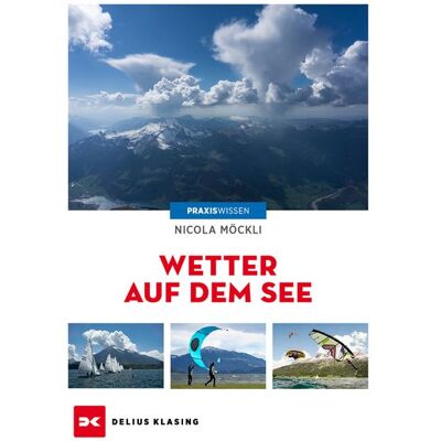 Delius Klasing Wetter auf dem See Delius Klasing Wetter auf dem See