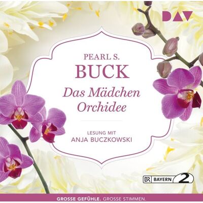 Der Audio Verlag Das Mädchen Orchidee Der Audio Verlag Das Mädchen Orchidee
