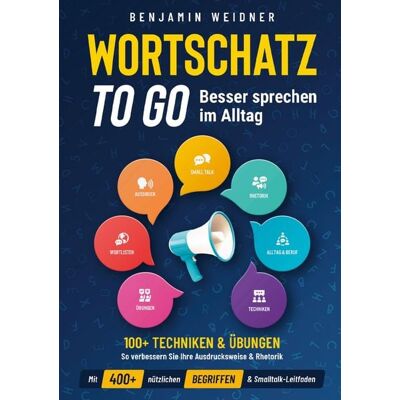 Klarwort Medien Wortschatz to go - Besser sprechen im Alltag Klarwort Medien Wortschatz to go - Besser sprechen im Alltag