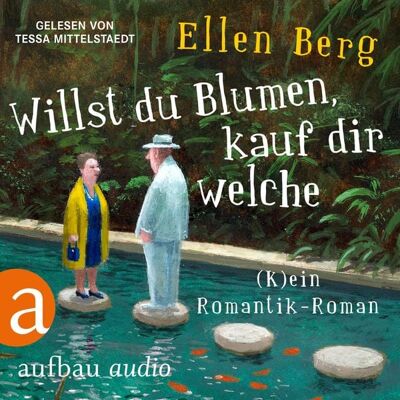 Aufbau Audio Willst du Blumen, kauf dir welche Aufbau Audio Willst du Blumen, kauf dir welche