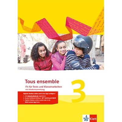 Klett Schulbuchverlag Tous ensemble 3 Klett Schulbuchverlag Tous ensemble 3