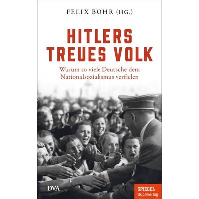DVA Hitlers treues Volk DVA Hitlers treues Volk
