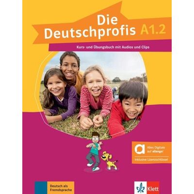 Klett Sprachen GmbH Die Deutschprofis A1.2 – Hybride Ausgabe allango Klett Sprachen GmbH Die Deutschprofis A1.2 – Hybride Ausgabe allango