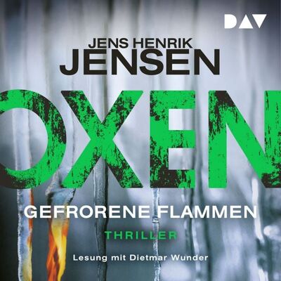 Der Audio Verlag Oxen. Gefrorene Flammen Der Audio Verlag Oxen. Gefrorene Flammen
