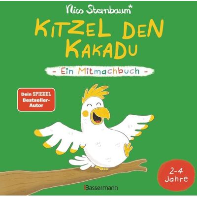 Bassermann Kitzel den Kakadu - Ein Mitmachbuch Bassermann Kitzel den Kakadu - Ein Mitmachbuch