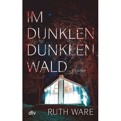 dtv Im dunklen, dunklen Wald dtv Im dunklen, dunklen Wald