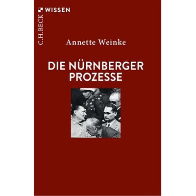 C.H. Beck Die Nürnberger Prozesse C.H. Beck Die Nürnberger Prozesse