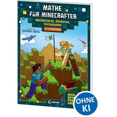 Loewe Mathe für Minecrafter - Mein extrastarkes Übungsbuch Loewe Mathe für Minecrafter - Mein extrastarkes Übungsbuch