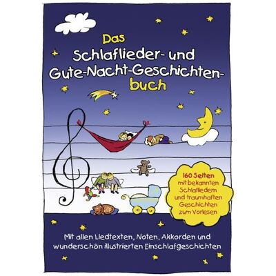Lamp und Sumfleth Entertainment Das Schlaflieder- und Gute-Nacht-Geschichtenbuch Lamp und Sumfleth Entertainment Das Schlaflieder- und Gute-Nacht-Geschichtenbuch