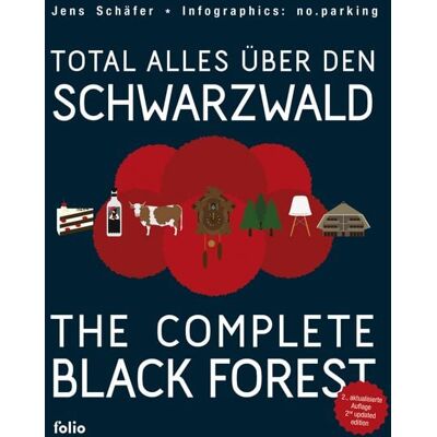 Folio Total alles über den Schwarzwald / The Complete Black Forest Folio Total alles über den Schwarzwald / The Complete Black Forest