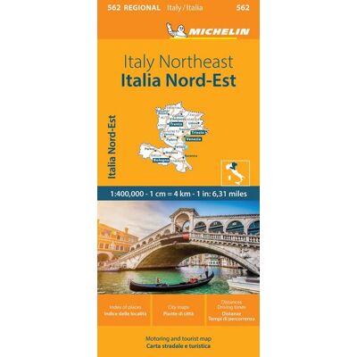 Italy Northeast - Michelin Regional Map 562 Italy Northeast - Michelin Regional Map 562