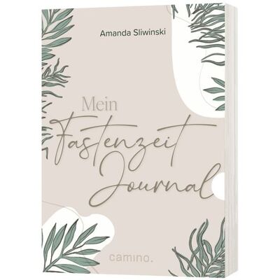 Camino Mein Fastenzeit-Journal Camino Mein Fastenzeit-Journal