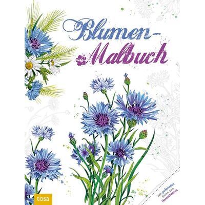 Tosa Blumen-Malbuch Tosa Blumen-Malbuch