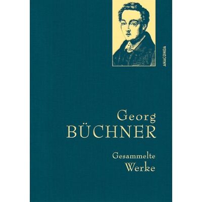 Anaconda Georg Büchner, Gesammelte Werke Anaconda Georg Büchner, Gesammelte Werke