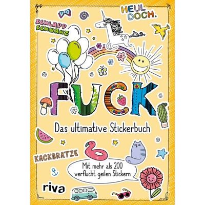 Riva Fuck – Das ultimative Stickerbuch Riva Fuck – Das ultimative Stickerbuch