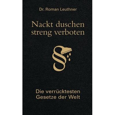 Bassermann Nackt duschen - streng verboten Bassermann Nackt duschen - streng verboten