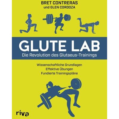 Riva Glute Lab – Die Revolution des Glutaeus-Trainings Riva Glute Lab – Die Revolution des Glutaeus-Trainings