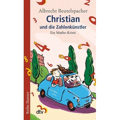 dtv Christian und die Zahlenkünstler dtv Christian und die Zahlenkünstler