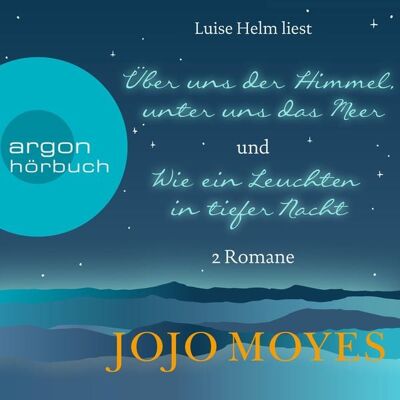 Argon Über uns der Himmel, unter uns das Meer & Wie ein Leuchten in tiefer Nacht Argon Über uns der Himmel, unter uns das Meer & Wie ein Leuchten in tiefer Nacht