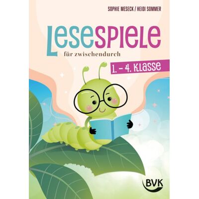 BVK Buch Verlag Kempen GmbH Lesespiele für zwischendurch - 1.-4. Klasse BVK Buch Verlag Kempen GmbH Lesespiele für zwischendurch - 1.-4. Klasse