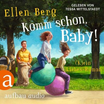 Aufbau Audio Komm schon, Baby! Aufbau Audio Komm schon, Baby!