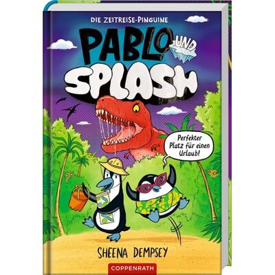 Coppenrath Pablo & Splash (Bd. 1) Coppenrath Pablo & Splash (Bd. 1)