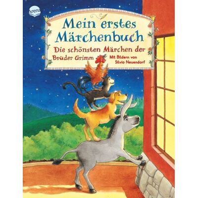 Arena Mein erstes Märchenbuch Arena Mein erstes Märchenbuch