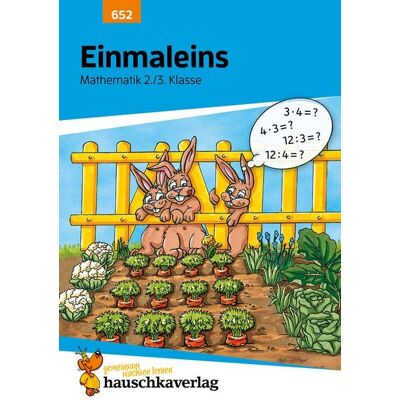Hauschka Verlag Mathe 2./3. Klasse Übungsheft - Einmaleins Hauschka Verlag Mathe 2./3. Klasse Übungsheft - Einmaleins