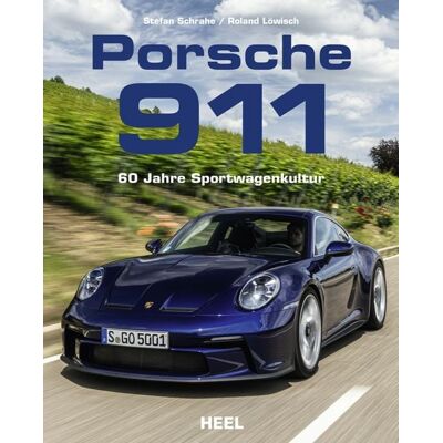 Heel Porsche 911 - 60 Jahre Sportwagenkultur! Alle Modell-Generationen Heel Porsche 911 - 60 Jahre Sportwagenkultur! Alle Modell-Generationen