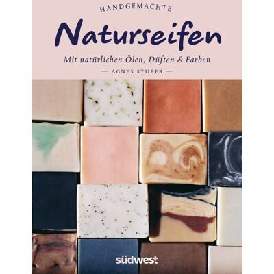 Südwest Verlag Handgemachte Naturseifen Südwest Verlag Handgemachte Naturseifen