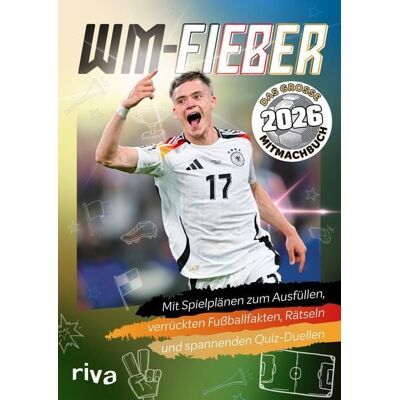 Riva WM-Fieber 2026 – Das große Mitmachbuch Riva WM-Fieber 2026 – Das große Mitmachbuch