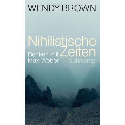 Suhrkamp Nihilistische Zeiten Suhrkamp Nihilistische Zeiten