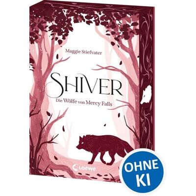 Loewe Shiver (Die Wölfe von Mercy Falls, Band 1) Loewe Shiver (Die Wölfe von Mercy Falls, Band 1)