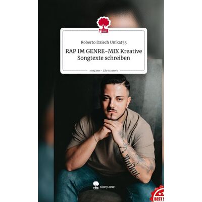 Storylution RAP IM GENRE-MIX Kreative Songtexte schreiben. Life is a Story - story.one Storylution RAP IM GENRE-MIX Kreative Songtexte schreiben. Life is a Story - story.one