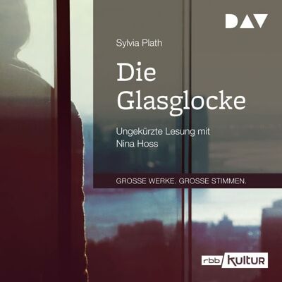 Der Audio Verlag Die Glasglocke Der Audio Verlag Die Glasglocke