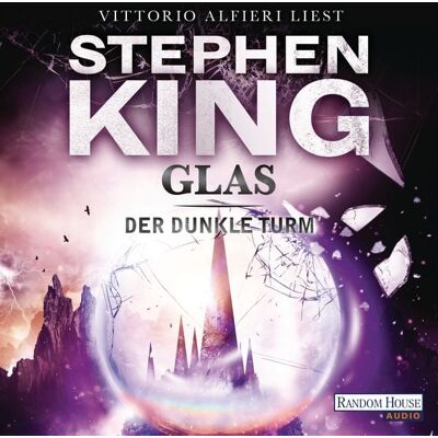 Random House Audio Glas / Der dunkle Turm Bd.4 Random House Audio Glas / Der dunkle Turm Bd.4