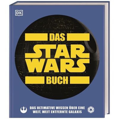 DK Verlag Dorling Kindersley Das Star Wars™ Buch DK Verlag Dorling Kindersley Das Star Wars™ Buch