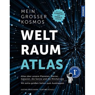 Mein großer Kosmos Weltraumatlas Mein großer Kosmos Weltraumatlas