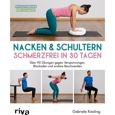Riva Nacken & Schultern – schmerzfrei in 30 Tagen Riva Nacken & Schultern – schmerzfrei in 30 Tagen