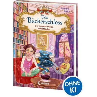 Loewe Das Bücherschloss (Band 5) - Der tintenschwarze Schlafzauber Loewe Das Bücherschloss (Band 5) - Der tintenschwarze Schlafzauber