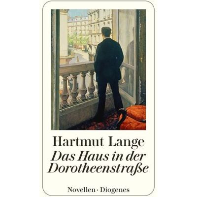 Diogenes Das Haus in der Dorotheenstraße Diogenes Das Haus in der Dorotheenstraße