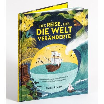 Prestel Die Reise, die die Welt veränderte Prestel Die Reise, die die Welt veränderte