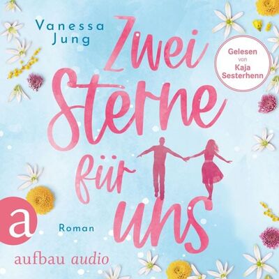 Aufbau Audio Zwei Sterne für uns Aufbau Audio Zwei Sterne für uns