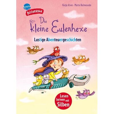 Arena Die kleine Eulenhexe. Lustige Abenteuergeschichten Arena Die kleine Eulenhexe. Lustige Abenteuergeschichten